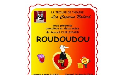 Pièce de théâtre "Roudoudou"